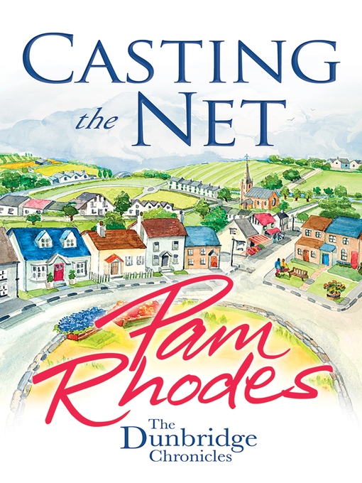 Title details for Casting the Net by Pam Rhodes - Available